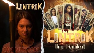 Lintrik Pemikat Hati (2025) Cinta Ditolak, Pelet Bertindak