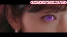 🇮🇩 Part The Judge from Hell Ep 02 - 2 , Badas Parkshinhye