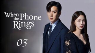 🇰🇷 EP 3 | When The Phone Rings (2024) [Eng Sub]