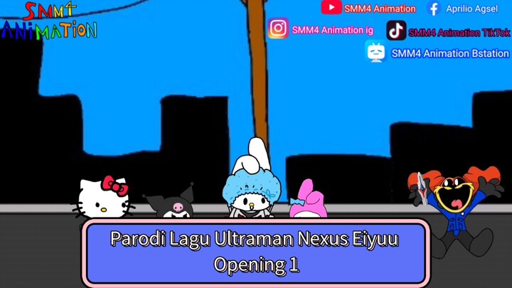 Parodi Lagu Ultraman Nexus Eiyuu Opening 1