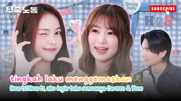 Hearts2Hearts, i know everything with Carmen & Yeon Reaction