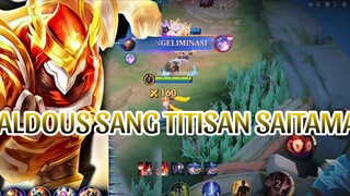 ALDIUS SANG TITISAN SAITAMA