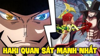 Shanks CỰC MẠNH, Mihawk cỡ nào? Mihawk có Haki QUAN SÁT đỉnh nhất!? - One Piece