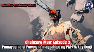 Chainsaw Man: Episode 3 | Pumayag na si Power | Ricky Tv | Tagalog Movie Recap | Feb 15, 2023
