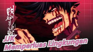 Jujutsu Kaisen|[Adegan Super Keren]Memperluas Lingkungan!Chimeric Di Lapangan Yang Gelap!