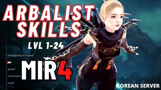 MIR4 GUIDE : ARBALIST SKILLS LVL 1-24