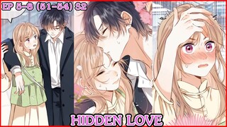 [อ่านมังงะ] HIDDEN LOVE EP 5 - 8 ( 51-54 ) SS2
