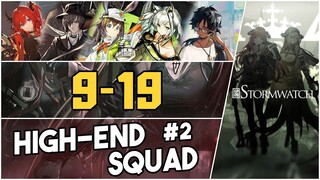 9-19 Challenge Mode | High End Squad #2 |【Arknights】