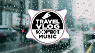 Travel Vlog Music | Joakim Karud - Rainy Days | Vlog Background Music | Vlog No Copyright Music