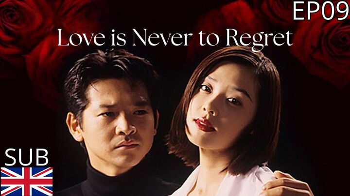 Ai to wa Keshite Koukai Shinaikoto (Love is never to regret) - EP09 Sub Eng (Telegram Channel Below)