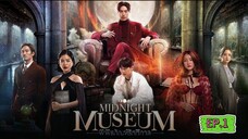 Midnight Museum EP.1