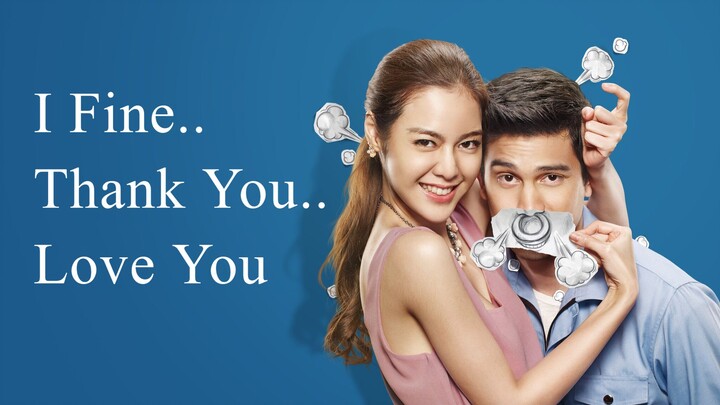 Estoy bien gracias te amo 2014 Thai Movie (Tagalog Dub)