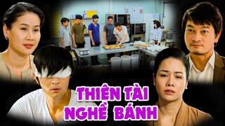 PHIM THIÊN TÀI NGHỀ BÁNH | Phim Việt Nam Mới 2023 | Phim Tình Cảm Tâm Lý Xã Hội Việt Nam Mới 2023