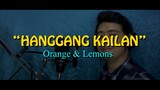 Orange & Lemons - Hanggang Kailan (FidelPerez Cover)