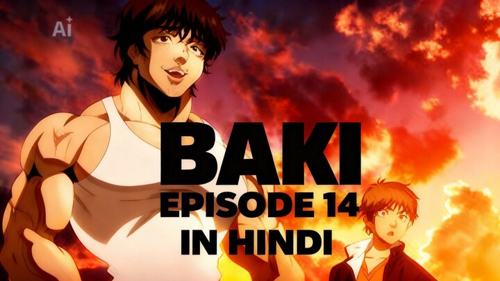BAKI EPISODE 14 IN HINDI
