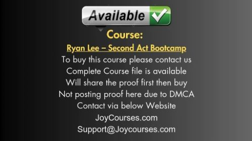 (JOYCOURSES•COM)(cheap) Ryan Lee – Second Act Bootcamp