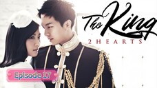 THE KING 2 HEARTS Episode 17 English Sub