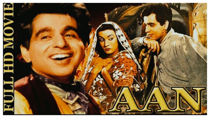 AAN . (1952) is a legendary Bollywood adventure film