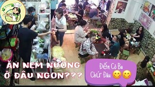 Nem Nướng Nha Trang Cô Ba và Điều Kì Lạ