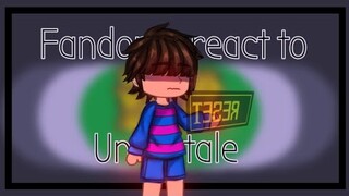Fandoms reacts to each other || 5/6 || Undertale || Gacha Club