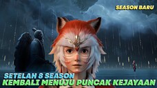 Langsung Lanjut ‼️Season Baru Akhirnya Kembali Menjadi Penguasa Alam Dewa