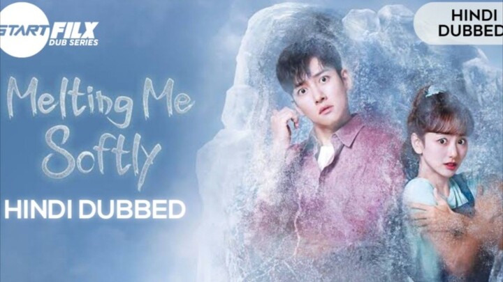 Melting Me Softly The Series episode 3 Hindi ( Get ready to watch the Next episode )