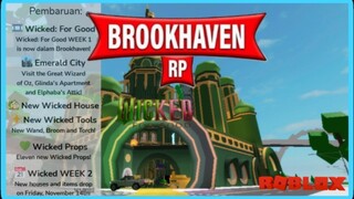 UPDATE BROOKHAVEN 🏡RP WICKED | ROBLOX INDONESIA