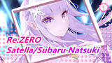 [Re:ZERO] Satella: One Day You Must Come And Kill Me! Subaru Natsuki: I Will Save You!_1