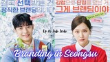 Branding in Seongsu (2024) Korean Drama Ep.05 Sub Indo