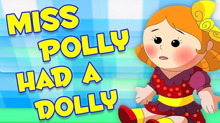 rindu polly punya boneka | lucu boneka sajak | sajak anak-anak | bayi sajak | Miss Polly Had A Dolly