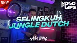 DJ SELINGKUH JUNGLE DUTCH BOOTLEG 2022 FULL BASS NOSTALGIA ENAK! [NDOO LIFE]