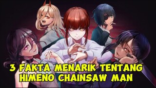 FAKTA MENARIK TENTANG HIMENO CHAINSAW MAN