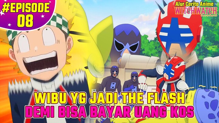 TERKENA SIHIR ANEH YANG BUAT MANUSIA BIASA JADI SECEPAT FLASH | Alur Cerita Anime Witch Watch EPS 8