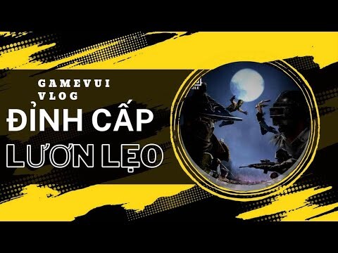 Top Hài Đỉnh cấp lươn lẹo - PUBG Mobile - Game vui vlog