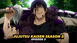 JUJUTSU KAISEN SEASON 2 EPISODE 3