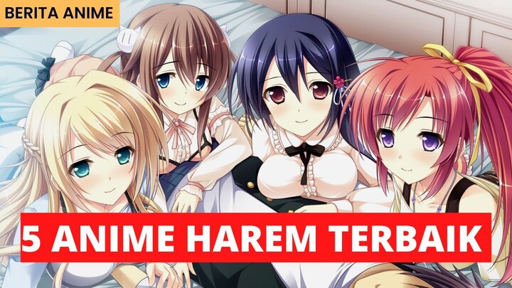 Rekomendasi 5 Anime Harem Terbaik - Versi Berita Anime