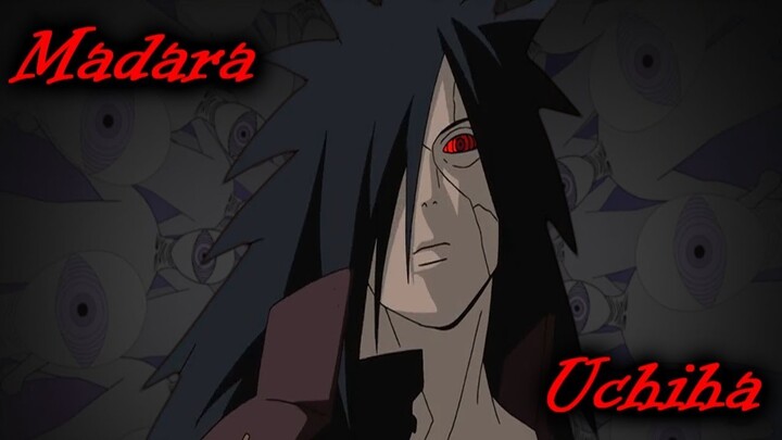 The Legend of Madara Uchiha [Naruto Shippuden AMV/ASMV]