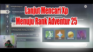 Lanjut Mencari Xp Menuju Rank Adventure 25