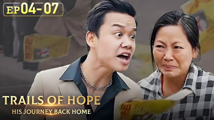 A mother goes through many hardships to find her son.[Trails of Hope: His Journey Back Home]EP04-06