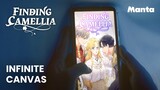Finding Camellia - The Infinite Canvas | Only on Manta