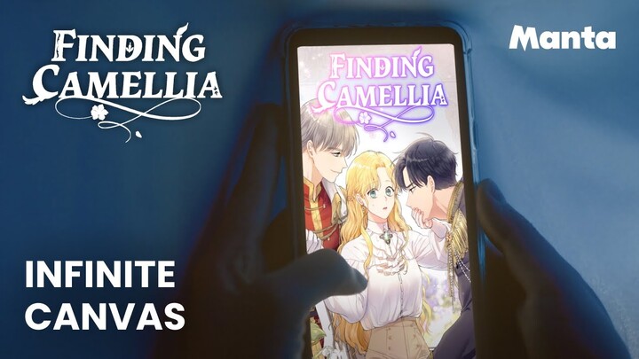 Finding Camellia - The Infinite Canvas | Only on Manta
