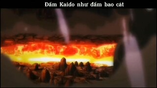 Đấm Kaido như đấm cát #anime