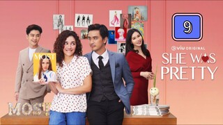 Episode 9: (Tagalized) She Was Pretty