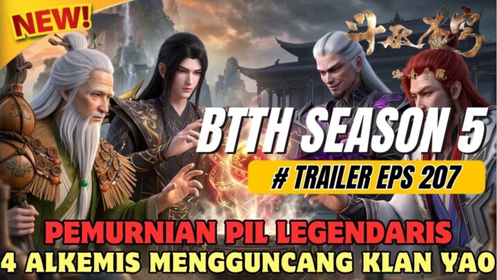 Battle Through The Heavens Season 5 Episode 207 SUB Indo