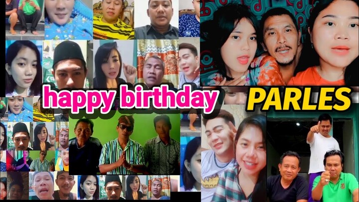 PARLES ULANG TAHUN📣 Spesial ucapan ultah untuk Parles
