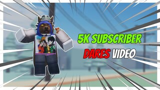 Doing Dares In Stand Upright - 5K Subscriber Special  | Roblox |