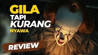 Review IT CHAPTER TWO (2019) - CGI menguasai segalanya