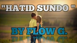 hatid sundo- flow g Most Millenial Music