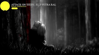 ATTACK ON TITAN - R.I.P PETRA RAIL 😭