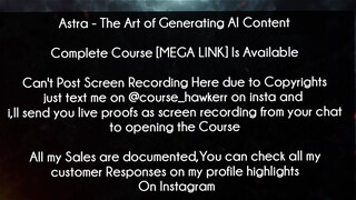 Astra Course The Art of Generating AI Content Download